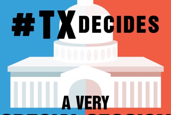 Texas Decides: A Very Special Session