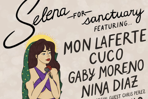 News Roundup: ‘Selena For Sanctuary’ Concert In New York Draws Texas Musicians