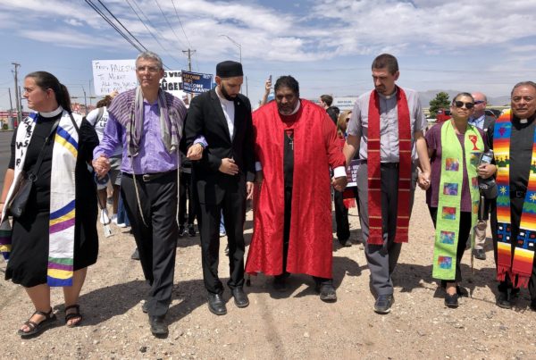 Religious Leaders Gather In El Paso To Advocate For Immigrants