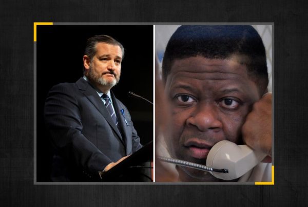 Ted Cruz Calls Efforts To Halt Rodney Reed’s Execution ‘Remarkable Bipartisan Coalition’