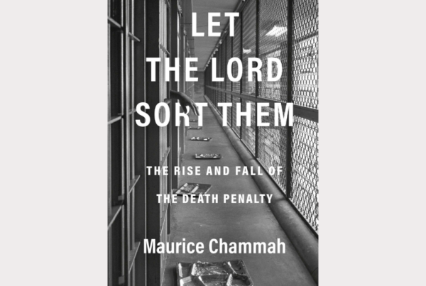 ‘Let The Lord Sort Them’ Examines The History And Culture Around The Death Penalty, And Its Decline