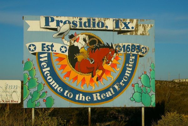 A welcome sign in presidio, texas