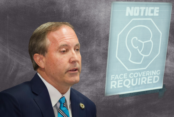 Ken Paxton Is Suing Multiple Texas School Districts Over Mask Mandates. But Are They True Mandates?