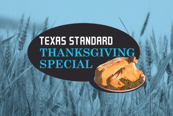 Texas Standard for November 25, 2021