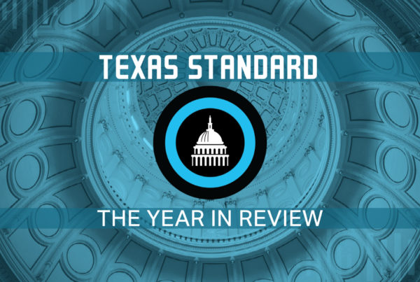 illustration with the words "Texas Standard: The Year in Review" and a drawing of the state capitol in the center