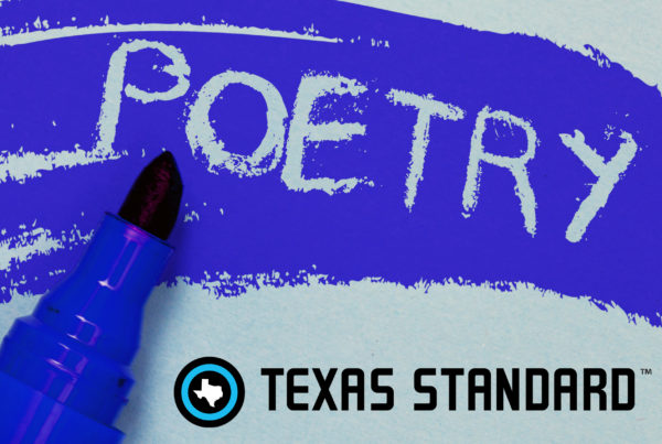 a blue marker highlights the word poetry. the Texas Standard logo is below