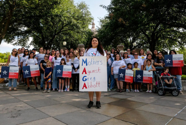 A new MAGA: Mothers Against Greg Abbott mobilizes against the incumbent governor seeking a third term