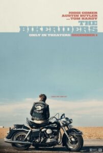 A poster image of "The Bikeriders" shows a motorcycle rider sitting sideways on his bike looking out into a field.